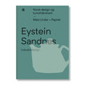 Eystein Sandnes - Industridesign - Norway Designs