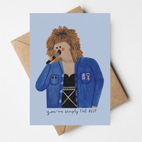 Kort med tegning av rockstjerne som synger your'e simply the best illustrert av Daria Solak
