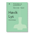 Høvik Lys - Industridesign - Norway Designs