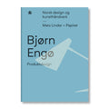 Bjørn Engø - Produktdesign - Norway Designs